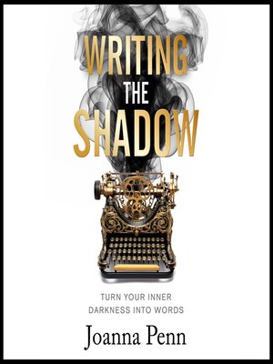 cover image of Writing the Shadow